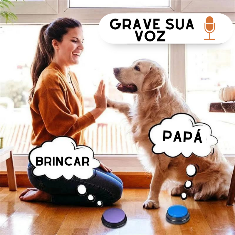 Ensine seu Pet a Falar - Botões Graváveis | Para Cachorro